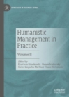 Humanistic Management in Practice : Volume II - eBook