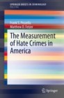 The Measurement of Hate Crimes in America - eBook