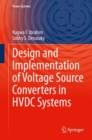 Design and Implementation of Voltage Source Converters in HVDC Systems - eBook