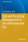 Soil and Recycling Management in the Anthropocene Era - Book