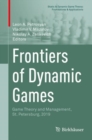 Frontiers of Dynamic Games : Game Theory and Management, St. Petersburg, 2019 - eBook