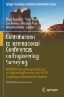 Contributions to International Conferences on Engineering Surveying : 8th INGEO International Conference on Engineering Surveying and 4th SIG Symposium on Engineering Geodesy - Book