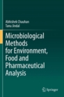 Microbiological Methods for Environment, Food and Pharmaceutical Analysis - Book