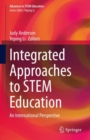 Integrated Approaches to STEM Education : An International Perspective - eBook