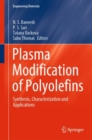 Plasma Modification of Polyolefins : Synthesis, Characterization and Applications - eBook