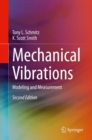 Mechanical Vibrations : Modeling and Measurement - Book