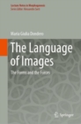 The Language of Images : The Forms and the Forces - eBook
