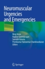 Neuromuscular Urgencies and Emergencies - Book
