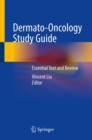 Dermato-Oncology Study Guide : Essential Text and Review - Book