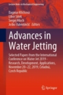 Advances in Water Jetting : Selected Papers from the International Conference on Water Jet 2019 - Research, Development, Applications, November 20-22, 2019, Celadna, Czech Republic - eBook