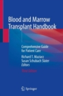 Blood and Marrow Transplant Handbook : Comprehensive Guide for Patient Care - eBook