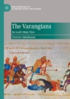The Varangians : In God's Holy Fire - eBook