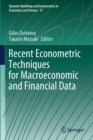 Recent Econometric Techniques for Macroeconomic and Financial Data - Book