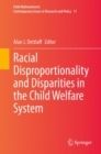 Racial Disproportionality and Disparities in the Child Welfare System - eBook