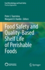 Food Safety and Quality-Based Shelf Life of Perishable Foods - eBook