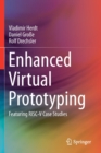 Enhanced Virtual Prototyping : Featuring RISC-V Case Studies - Book