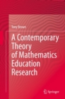 A Contemporary Theory of Mathematics Education Research - Book