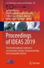Proceedings of IDEAS 2019 : The Interdisciplinary Conference on Innovation, Design, Entrepreneurship, And Sustainable Systems - eBook