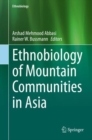 Ethnobiology of Mountain Communities in Asia - eBook