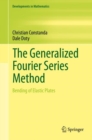 The Generalized Fourier Series Method : Bending of Elastic Plates - eBook