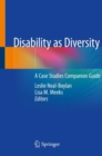Disability as Diversity : A Case Studies Companion Guide - Book