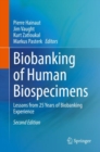 Biobanking of Human Biospecimens : Lessons from 25 Years of Biobanking Experience - eBook