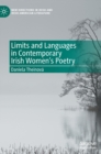 Limits and Languages in Contemporary Irish Women's Poetry - Book