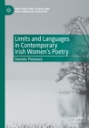 Limits and Languages in Contemporary Irish Women's Poetry - Book