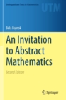 An Invitation to Abstract Mathematics - Book