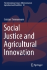 Social Justice and Agricultural Innovation - Book