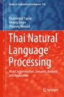 Thai Natural Language Processing : Word Segmentation, Semantic Analysis, and Application - eBook