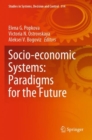 Socio-economic Systems: Paradigms for the Future - Book