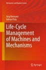 Life-Cycle Management of Machines and Mechanisms - eBook