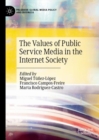 The Values of Public Service Media in the Internet Society - eBook