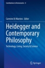 Heidegger and Contemporary Philosophy : Technology, Living, Society & Science - eBook