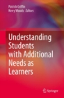 Understanding Students with Additional Needs as Learners - Book