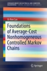 Foundations of Average-Cost Nonhomogeneous Controlled Markov Chains - eBook