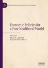Economic Policies for a Post-Neoliberal World - eBook