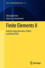 Finite Elements II : Galerkin Approximation, Elliptic and Mixed PDEs - eBook
