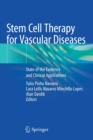 Stem Cell Therapy for Vascular Diseases : State of the Evidence and Clinical Applications - Book