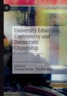 University Education, Controversy and Democratic Citizenship - Book