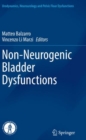Non-Neurogenic Bladder Dysfunctions - Book