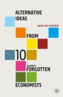 Alternative Ideas from 10 (Almost) Forgotten Economists - eBook