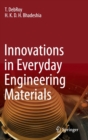 Innovations in Everyday Engineering Materials - Book