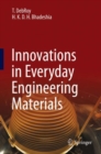Innovations in Everyday Engineering Materials - eBook