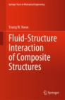 Fluid-Structure Interaction of Composite Structures - eBook