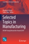 Selected Topics in Manufacturing : AITeM Young Researcher Award 2019 - Book