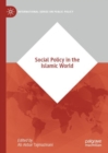 Social Policy in the Islamic World - Book