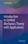 Introduction to Unified Mechanics Theory with Applications - eBook