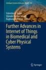 Further Advances in Internet of Things in Biomedical and Cyber Physical Systems - eBook